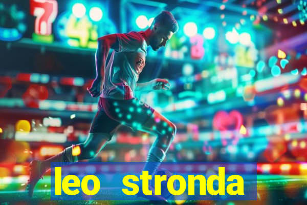 leo stronda terminou com greicy santos